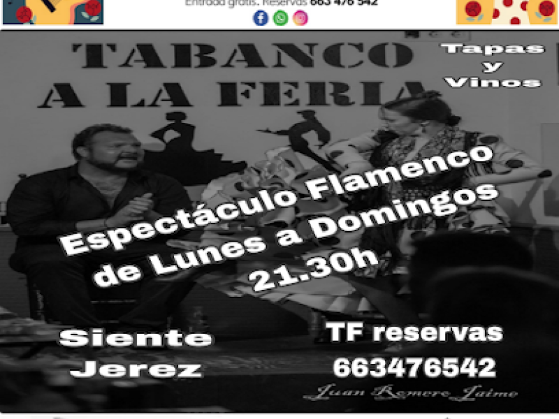 Tablao Flamenco – Tabanco a la feria